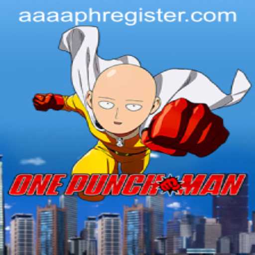 OnePunchMan: The Exciting World of AAAA.PH